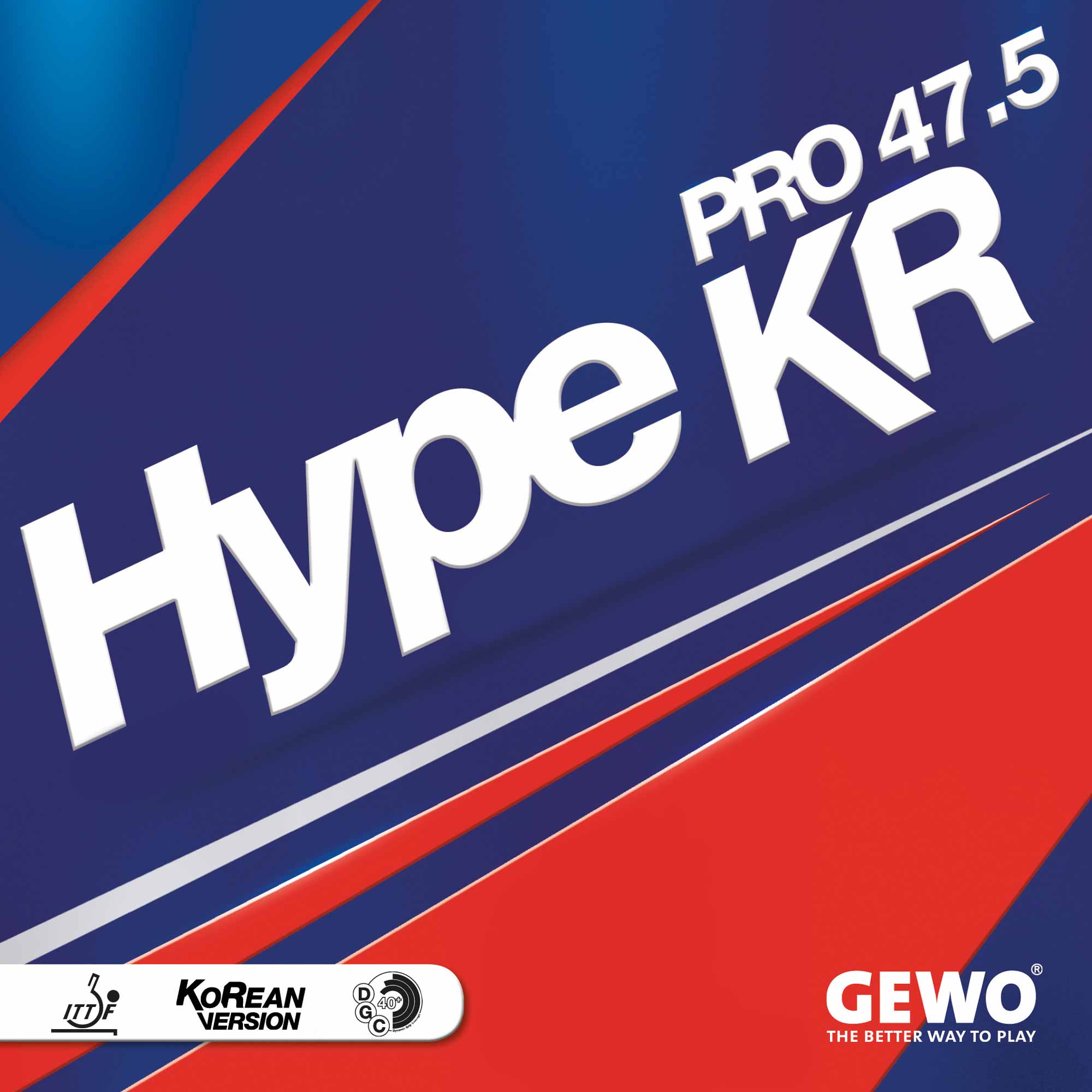 GEWO Belag Hype KR Pro 47.5